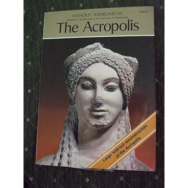Amazon | The Acropolis: Through Its Museum | Valavanis, Panos