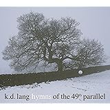 Hymns of the 49th Parallel