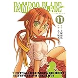 BAMBOO BLADE 11巻 (デジタル版ヤングガンガンコミックス)