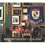BUMP OF CHICKEN I [1999-2004]