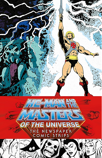 Amazon He Man And The Masters Of The Universe The Newspaper Comic Strips English Edition Kindle Edition By Weber Chris Forton Gerald Various Media Tie In Adaptations Kindleストア