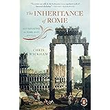 The Inheritance of Rome: Illuminating the Dark Ages, 400-1000