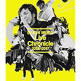 Live Chronicle 2005-2017(Blu-ray Disc)(スマプラ対応)