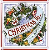 Christmas Is...