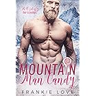 Mountain Man Candy (The Mountain Men of Linesworth Book 1)
