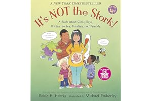 It's Not the Stork!: A Book About Girls, Boys, Babies, Bodies, Families and Friends (The Family Library)