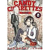 ＣＡＮＤＹ　＆　ＣＩＧＡＲＥＴＴＥＳ（２） (ヤングマガジンコミックス)