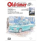 Old-timer(オールド・タイマー） 2017年 2月号 No.152 [雑誌]