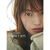 YURI EBIHARA Here I am