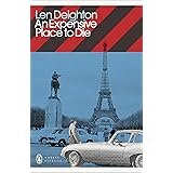 An Expensive Place to Die (Penguin Modern Classics)