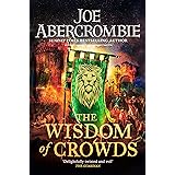 The Wisdom of Crowds: The Riotous Conclusion to The Age of Madness