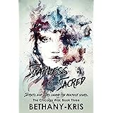 Scarless & Sacred (The Chicago War Book 3)
