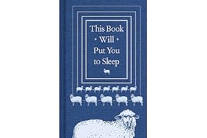 This Book Will Put You to Sleep: (Books to Help Sleep, Gifts for Insomniacs)