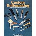 Custom Knifemaking: 10 Projects from a Master Craftsman