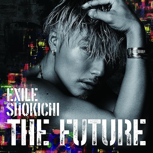 Amazon.co.jp: THE FUTURE(CD + DVD +Photo Book+スマプラムービー+
