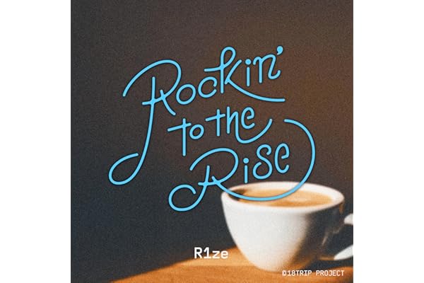 Rockin' to the Rise
