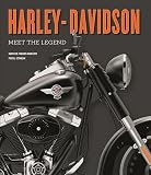 Harley-Davidson: Meet The Legend