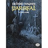 Wagner: Parsifal in Full Score