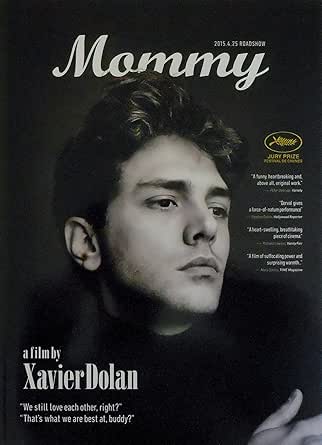 【映画パンフレット】　Mommy マミー 　監督　グザビエ・ドラン　キャスト　アンヌ・ドルバル　スザンヌ・クレマン