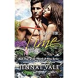 A Matter of Time: Book 4 of The Thistle & Hive Series