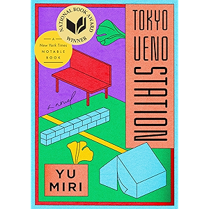 Tokyo Ueno Station: A Novel (English Edition)