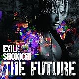 THE FUTURE(CD +スマプラミュージック)