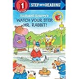 Richard Scarry's Watch Your Step, Mr. Rabbit! (Step into Reading)