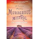 Murderous Mistral: A Provence Mystery (Roger Blanc Book 1)