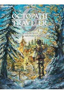 Amazon.co.jp: OCTOPATH TRAVELER 公式コンプリートガイド&設定資料集