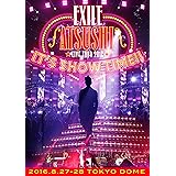 EXILE ATSUSHI LIVE TOUR 2016 "IT'S SHOW TIME!!"(2DVD)(スマプラ対応)