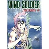 WIND SOLDIER (マンガの金字塔)