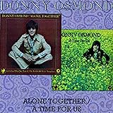 Alone Together/A Time for Us