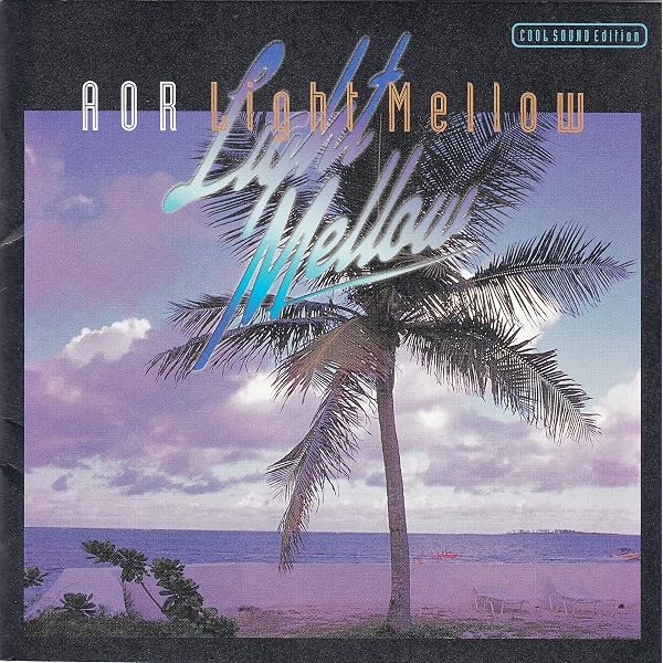 新品未開封 廃盤 AOR LIGHT MELLOW WARNER EDITION Amazon.co.jp: AOR 