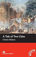 Macmillan Readers: A Tale of Two Cities (Beginner)
