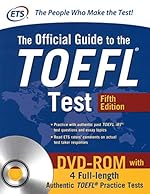 The Official Guide to the TOEFL iBT Test, Sixth Edition