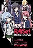 RAiSe! The story of my music2 (単行本コミックス)