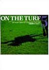 ON THE TURF〈5〉―久保吉輝写真集