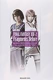小説 ファイナルファンタジーⅩⅢ-2 Fragments Before