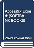 Access97 Expert (SOFTBANK BOOKS)