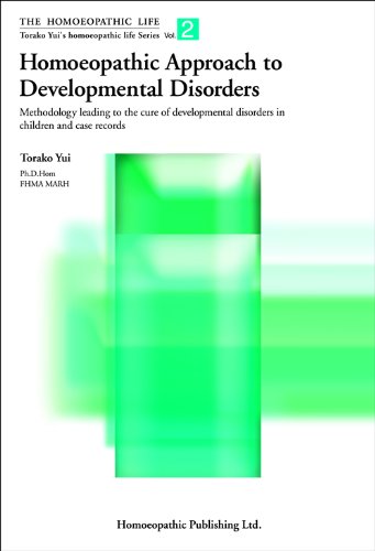 Homoeopathic approach to developmental disorders : methodology leading to the cure of developmental disorders in children and case recordsの表紙