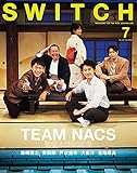 SWITCH Vol.39 No.7 特集 TEAM NACS 役者たちの25年