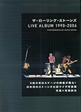 ザ・ローリングストーンズ LIVE ALBUM 1990-2006 PHOTOGRAPHS 写真=有賀幹夫