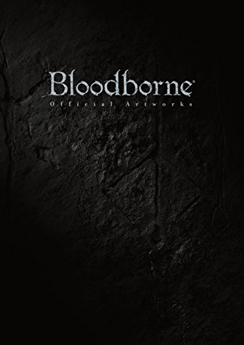 bloodborne official artworks (電撃の攻略本)