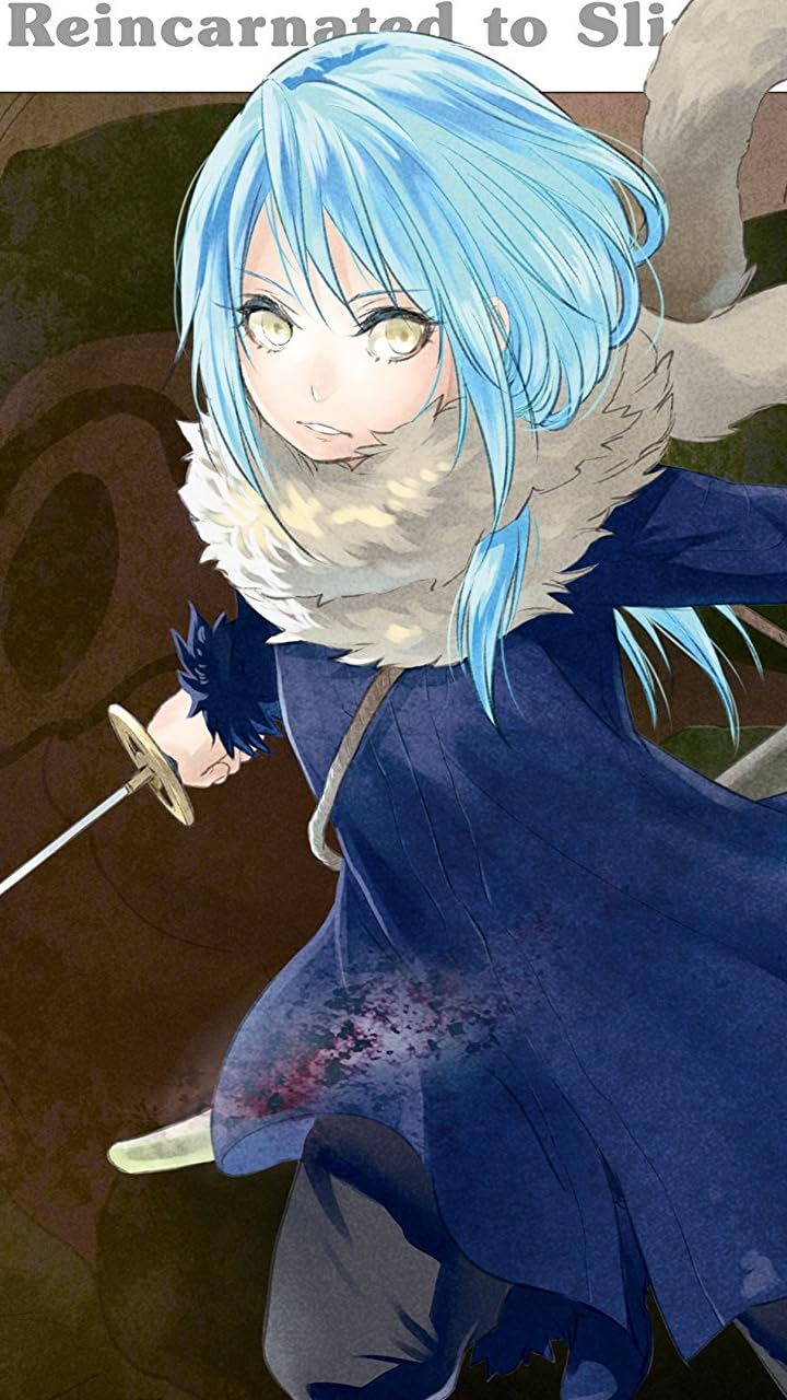 2021夏アニメ - リムル＝テンペスト