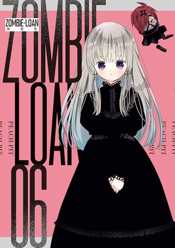 ZOMBIE-LOAN 新装版 6巻 表紙