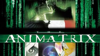 アニマトリックス(字幕版)