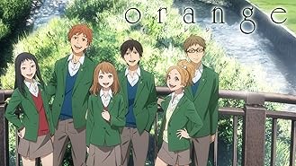 Amazon Co Jp Orange 未来 を観る Prime Video